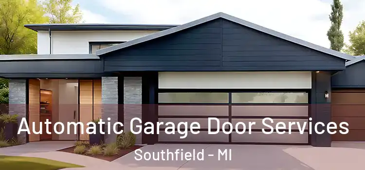  Automatic Garage Door Services Southfield - MI