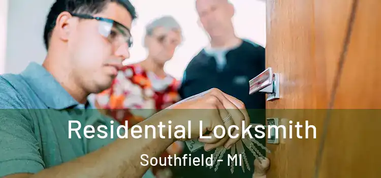 Residential Locksmith Southfield - MI